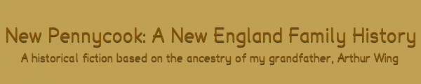 New Pennycook: A New England Family History